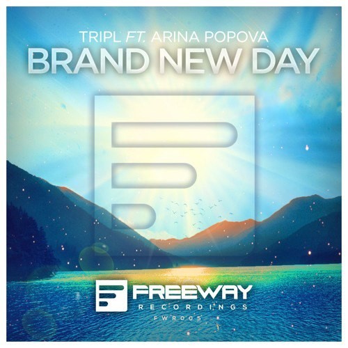 TripL feat. Arina Popova - Brand New Day (Original Mix)